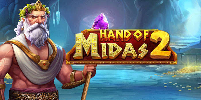Rahasia Memaksimalkan Bonus di Slot Hand of Midas 2