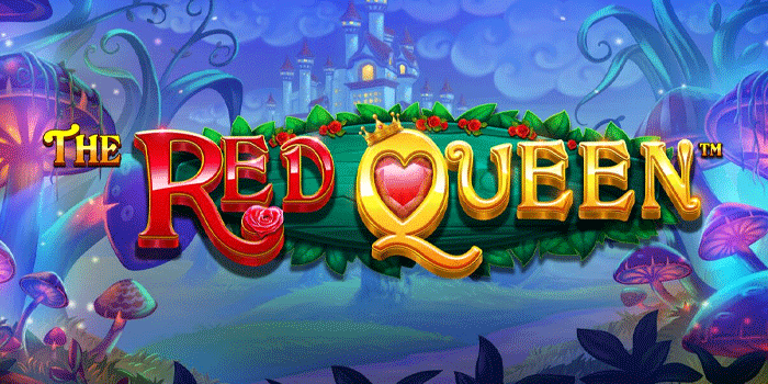 Analisis Mendalam Slot The Red Queen Untuk Pemain Serius